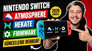 Nintendo Switch Atmosphere + Hekate + Firmware Güncelleme Rehberi (2026)