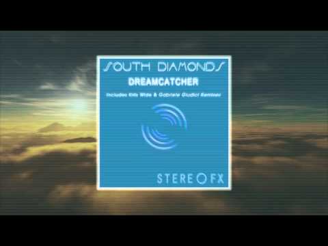 South Diamonds - Dreamcatcher (Original Radio Edit)