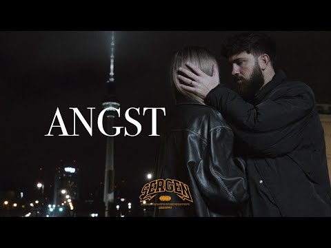 Sergen - ANGST (OFFICIAL 4K VIDEO)