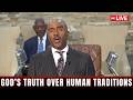 Pastor Gino Jennings [June 04, 2026]... God’s Truth Over Human Traditions