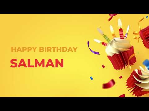 Happy Birthday SALMAN ! - Happy Birthday Song made especially for You! 🥳