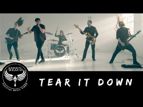 Ashen Reach - Tear It Down (Official Music Video)