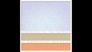 Streetlight Manifesto - Somewhere In The Between: Full Album