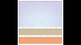 Streetlight Manifesto - Somewhere In The Between: Full Album