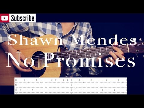 No Promises - Shawn Mendes