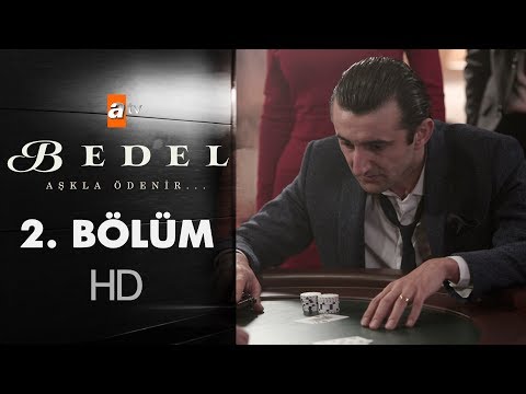 Bedel - 2. Bölüm