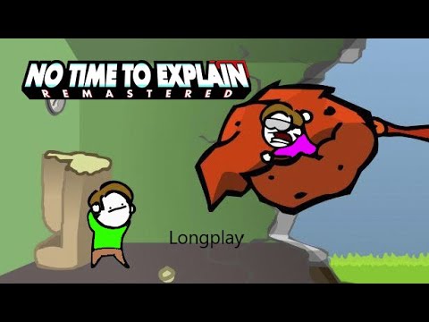 No Time To Explain Remastered [Full Game] [Longplay] [No Commentary]