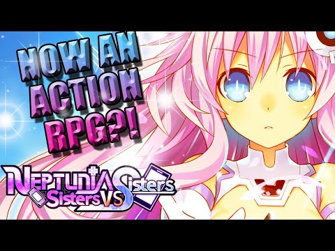 Neptunia: Sisters VS Sisters - Review! A Massive Change In The Formula - It's An Action RPG!