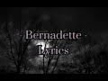 Bernadette IAMX Lyrics