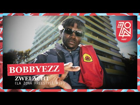 Bobbyezz - Zwei Acht (La Zona Freestyle #19)