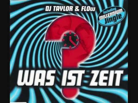 DJ Taylor & Flow - Was Ist Zeit? (Tom Stevens vs Lac Terra)