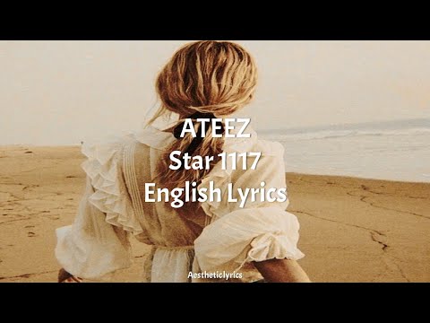 Star 1117 // ATEEZ English Lyrics