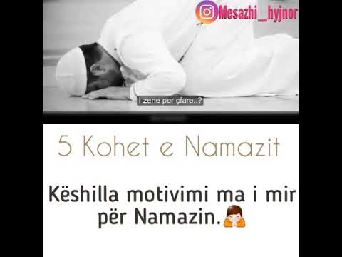 Motivimi më i mir për Namazin.