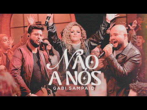 Não A Nós (part. Som Do Céu E Marcão Pacheco) - Gabi Sampaio
