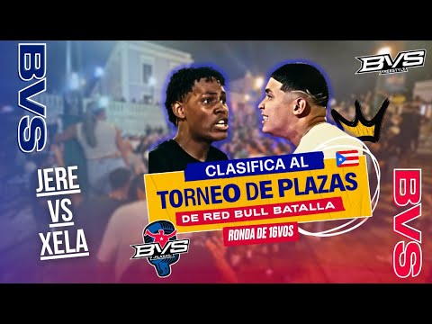 JERE vs XELA | 16vos Torneo de Plazas Red Bull Puerto Rico | BVS Freestyle