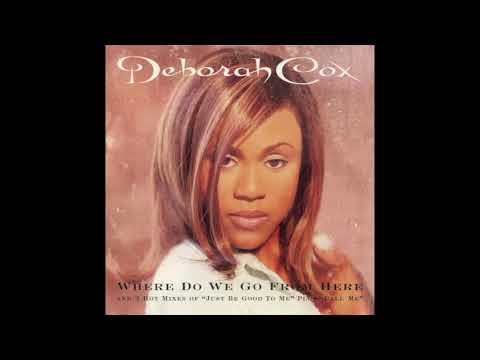Just Be Good To Me (Johnny's Vicious Mix) - Deborah Cox