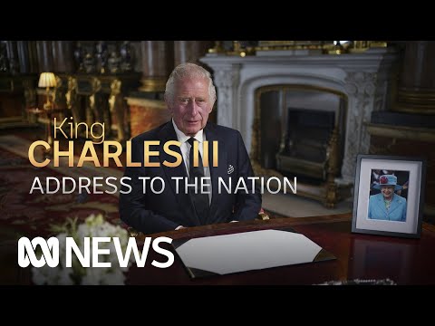 King Charles III delivers first address to nation | ABC News