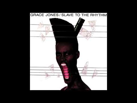 Grace Jones - Slave To The Rhythm (Extended Intro Mix 2020)