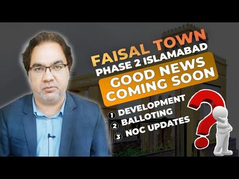 Faisal Town Phase 2 Multiple Good News for Members