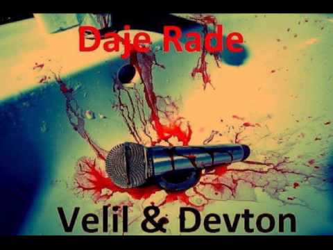 Velil - Dajemy Rade Feat.Devton