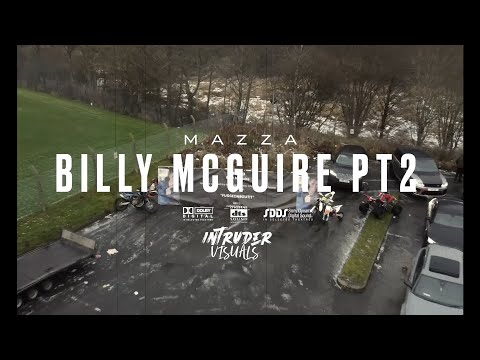 Mazza L20 - BillyMcguire Part 2 (Music Video)