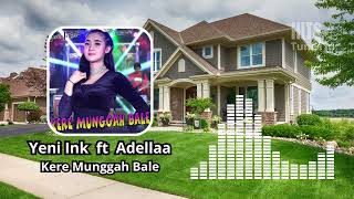 Download lagu Kere Munggah Bale - Yeni Inka mp3