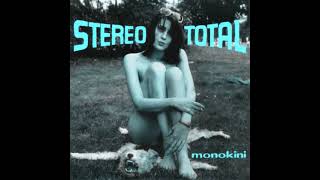 Stereo Total - Cosmonaute