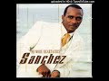 Sanchez - No More Heartaches