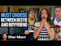 Jealous Girl RUINS BESTIES LIFE Over Boy Dhar Mann Studios
