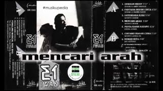 Download lagu (Full Album) Iwan # Mencari Arah mp3