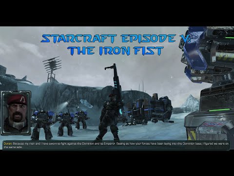 StarCraft Episode 5: The Iron Fist | Mass Recall & SC:EVO Complete Mods