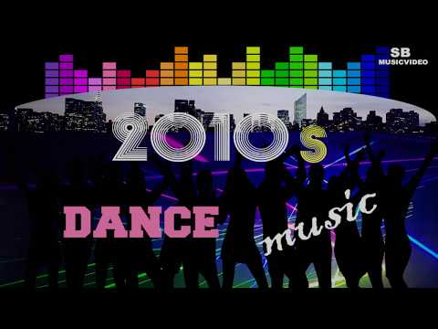 Most famous dance songs 2010s - Best of 2010s dance music - top 2010s disco - nonstop 2010s disco