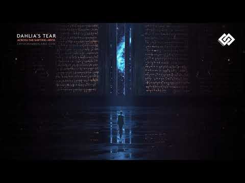 Dahlia's Tear - Across the Shifting Abyss