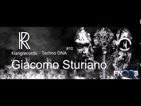 Techno DNA by Klangrecords 10 - Giacomo Sturiano (FNOOB Techno Radio)