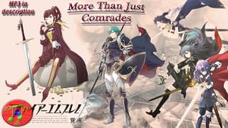 Fire Emblem Remix - More Than Just Comrades [Comrades, With Us, Together We Ride]
