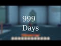 999 days | Rogue Lineage