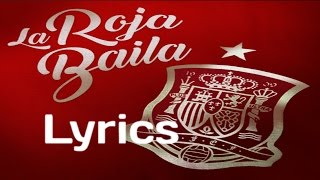 &quot;La Roja Baila&quot; Sergio Ramos ft. Niña Pastori lyrics