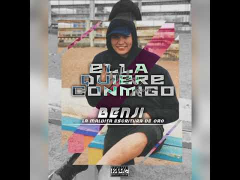 BENJI-ELLA QUIERE CONMIGO