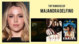 Majandra Delfino Top 10 Movies of Majandra Delfino| Best 10 Movies of Majandra Delfino