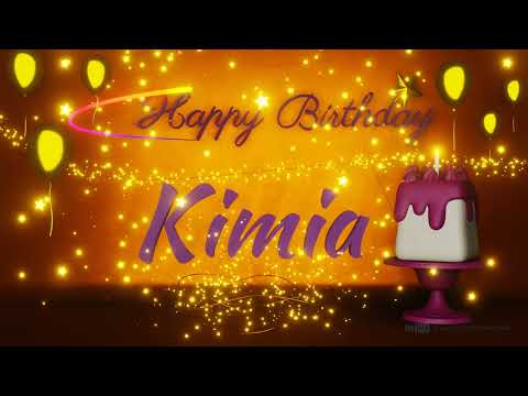 Kimia | Happy Birthday Song | Happy Birthday To You