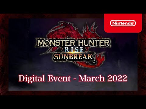 Monster Hunter Rise: Sunbreak digital event – March 2022