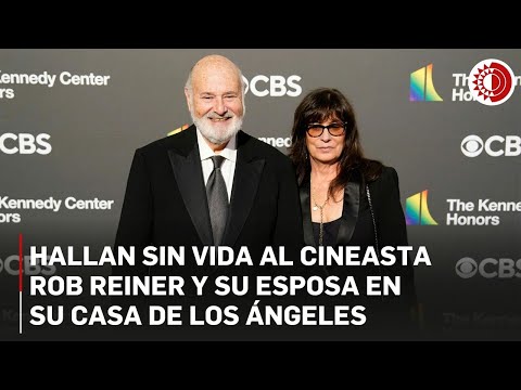 El actor y director Rob Reiner y su esposa Michele, hallados muertos en su mansión | Al Rojo Vivo