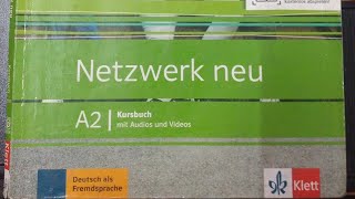 Netzwerk neu a2 Kursbuch chapter 9 answers ( German Book )