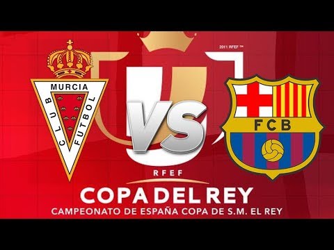 Real Murcia vs Barcelona (0-3), Copa del Rey - Round of 32