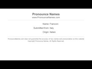 How to pronounce Franconi