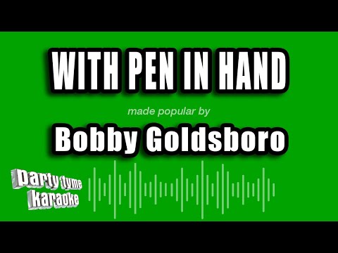 With A Pen In The Hand - Bobby Goldsboro