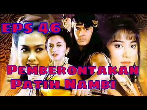 Tutur Tinular - Arya Kamandanu Episode 46 [Pemberontakan Patih Nambi]