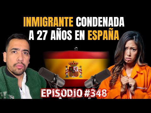 "27 AÑOS INJUSTAMENTE! 😱 Mi PESADILLA en España"