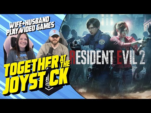 Husband & Wife play Resident Evil 2 (2019) (Claire) (Full Playthrough)