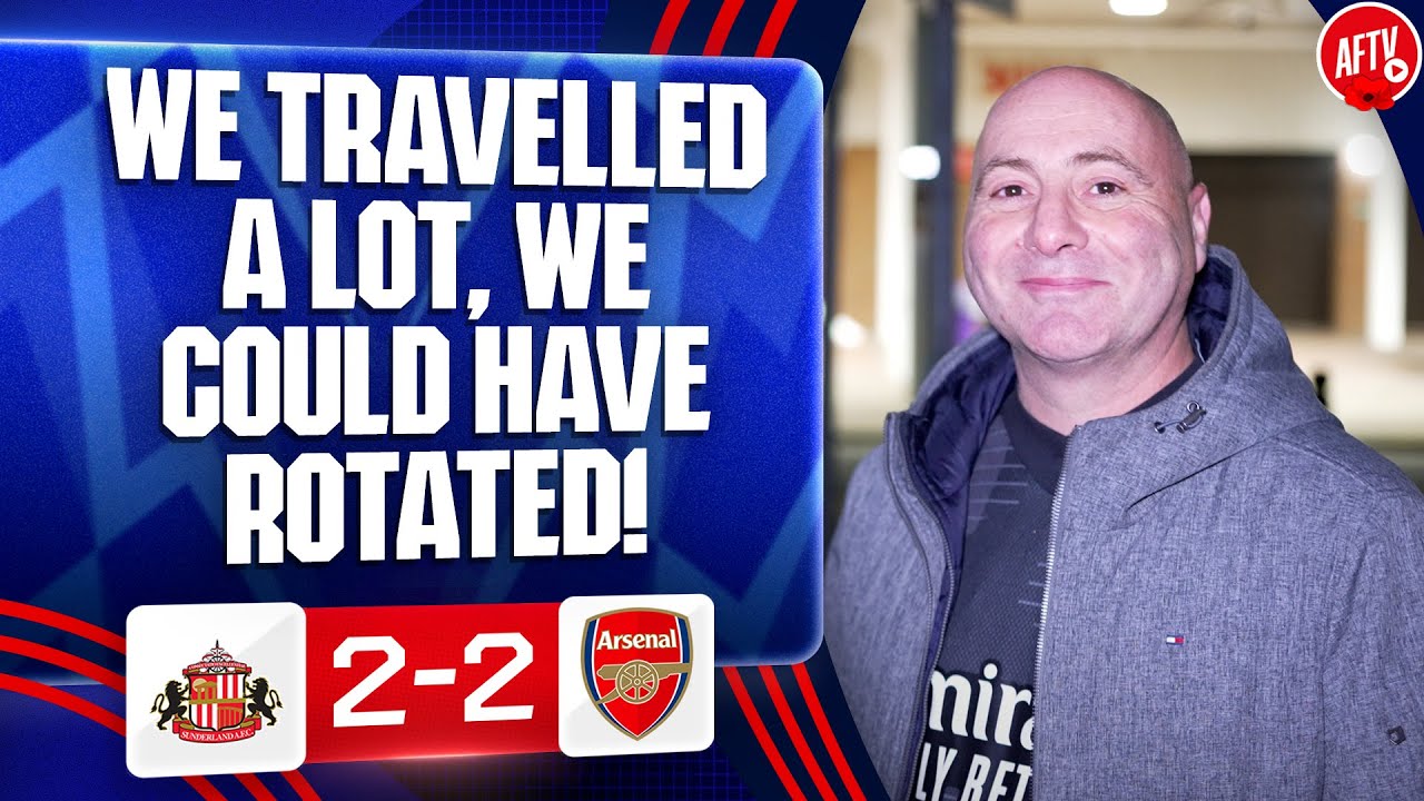 We Travelled A Lot, We Could Have Rotated! (Julian) | Sunderland 2-2 Arsenal